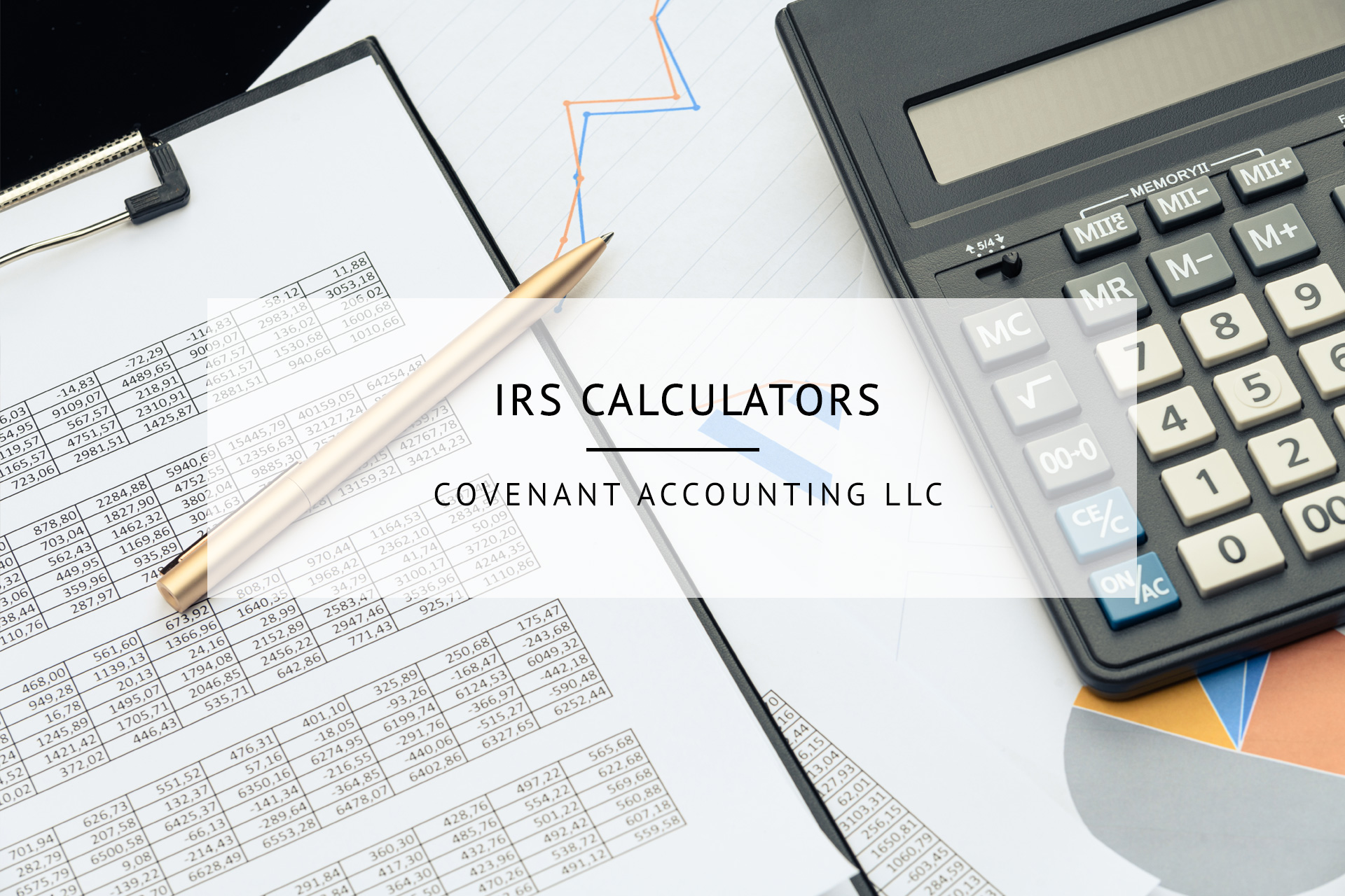 IRS Calculators | Covenant Accounting, LLC